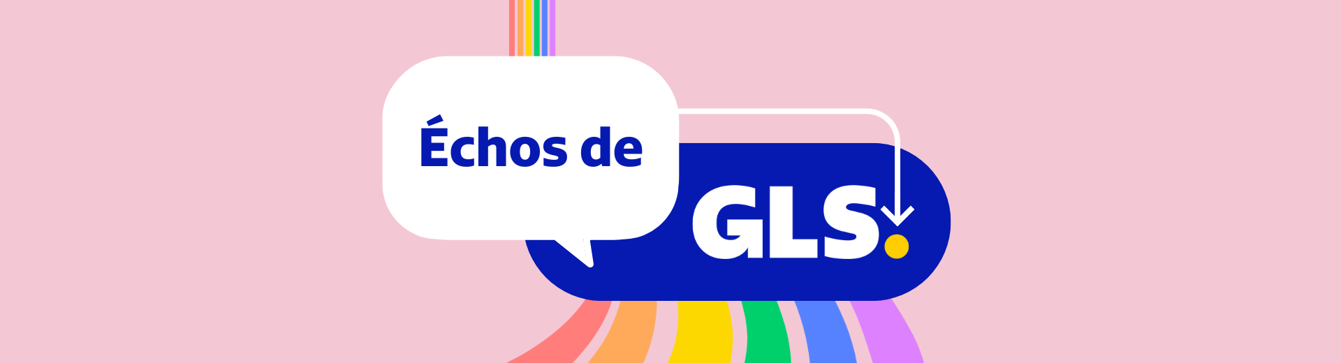 Échos de GLS Échos de GLS